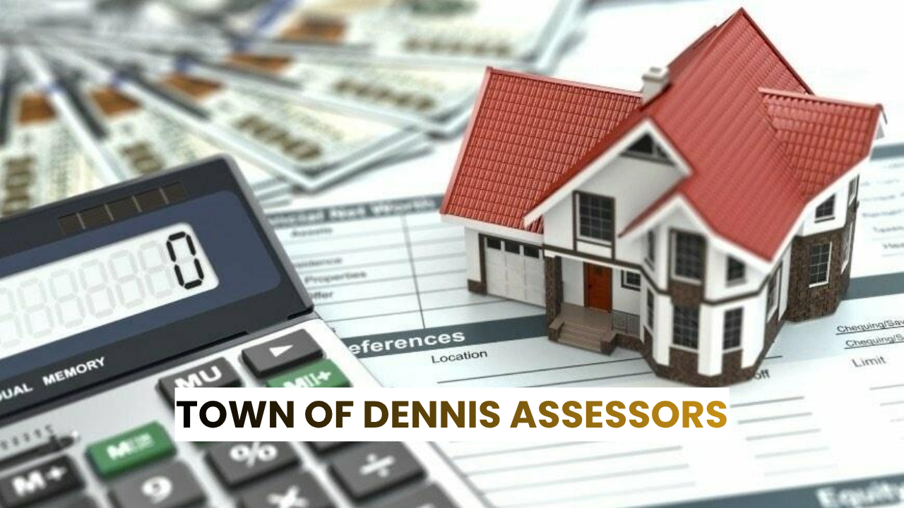 town of dennis assessors