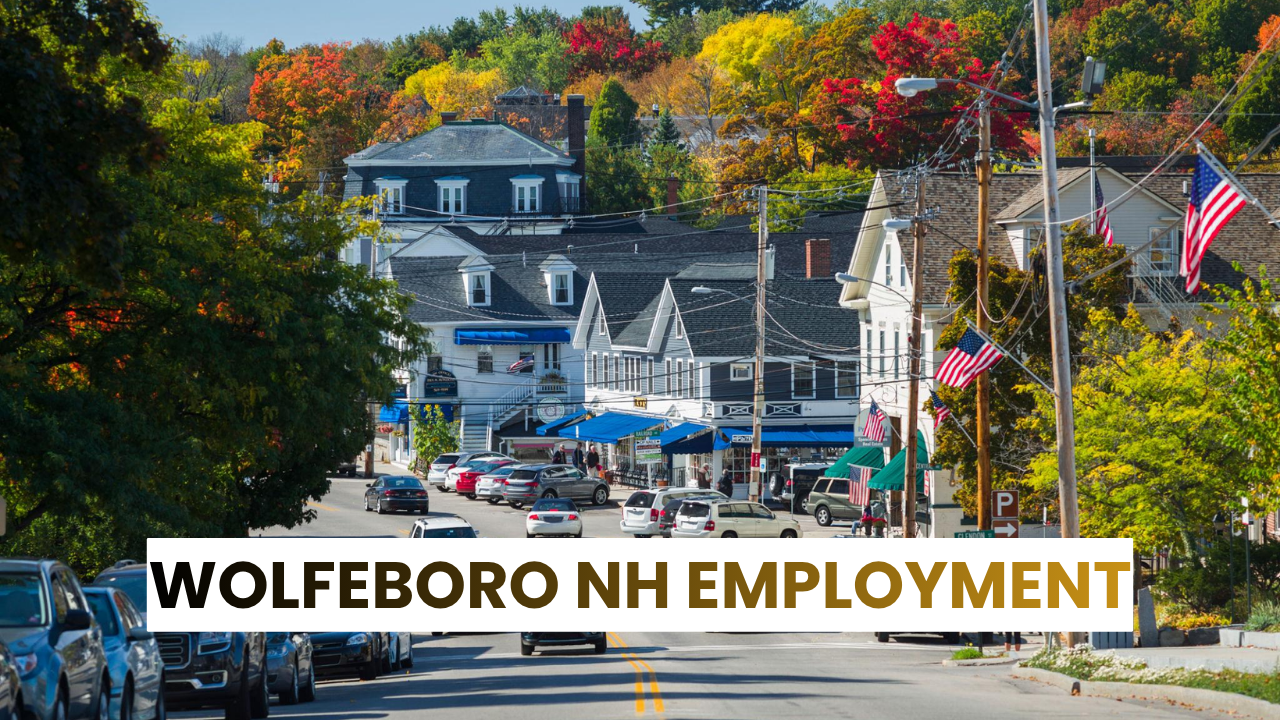wolfeboro nh employment wolfeboro nh employment
